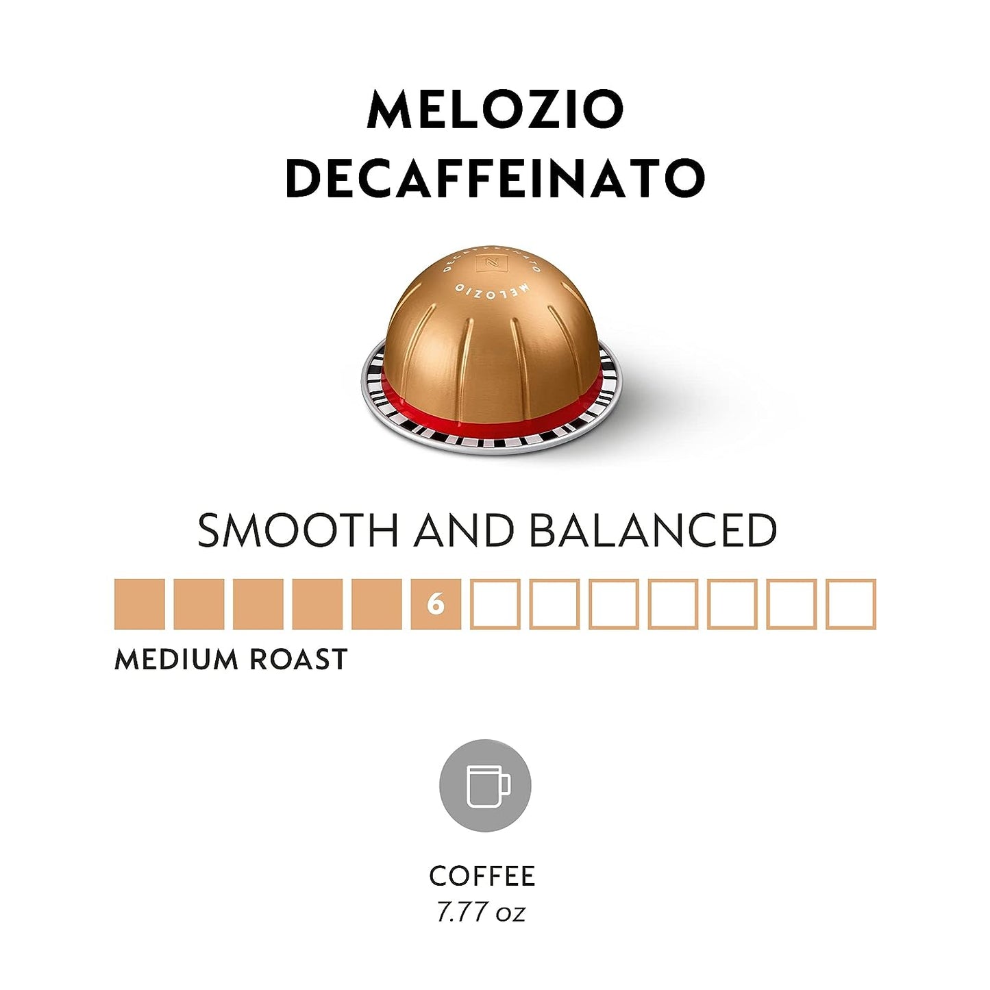 Nespresso Capsules Vertuo, Melozio Decaffeinato, Medium Roast Espresso, Brews 7.8 Oz.