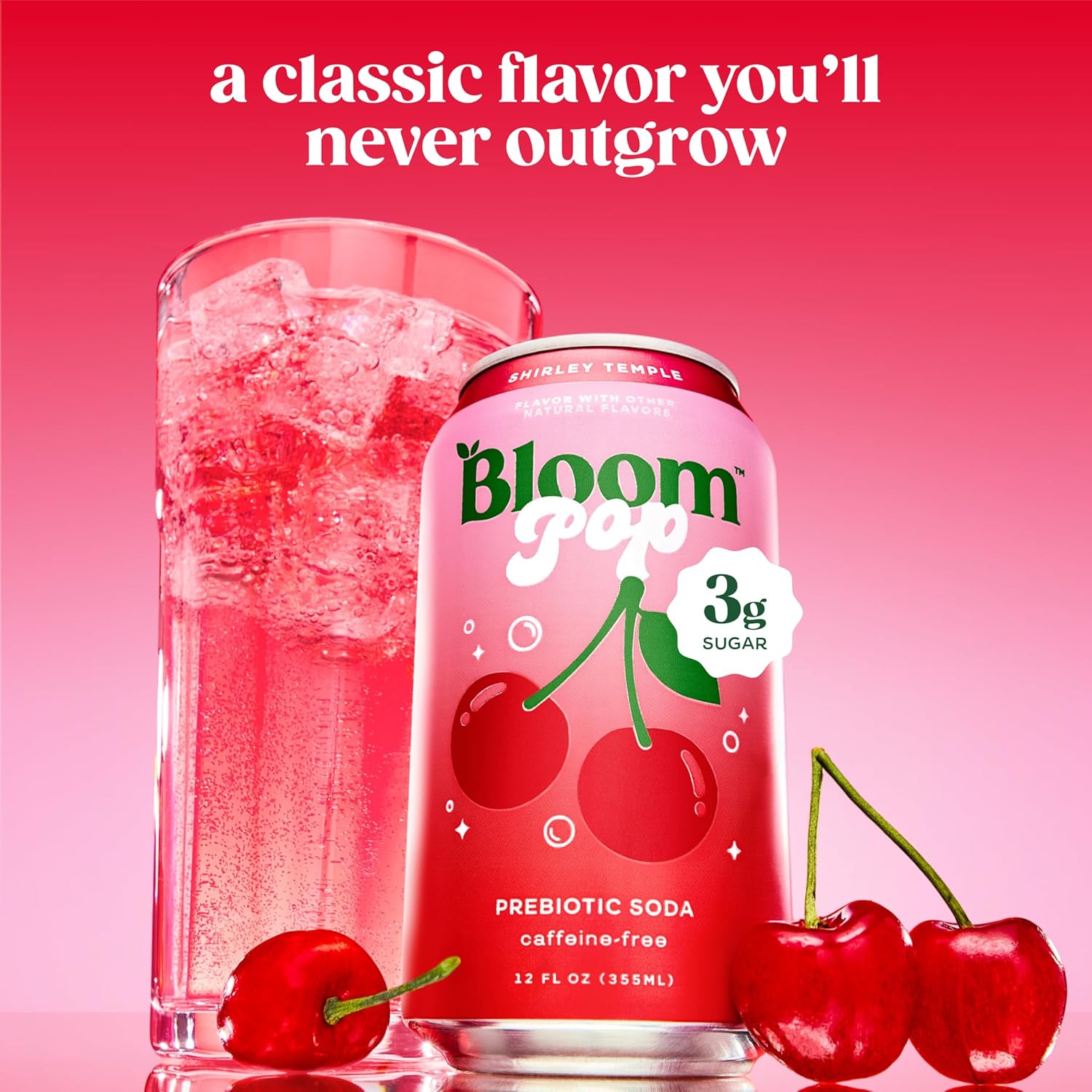 Bloom Pop Prebiotic Soda 12 Pack, Shirley Temple Flavor, 12Oz Cans
